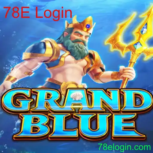 Descubra o Universo de GRAND BLUE: A Nova Era do RPG com 78E Login